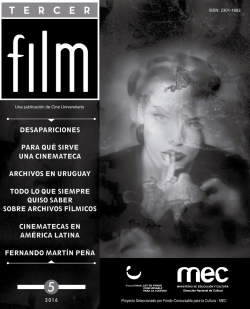 desapariciones para qu&eacute; sirve una cinemateca
