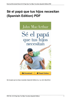 Sé el papá que tus hijos necesitan (Spanish Edition)