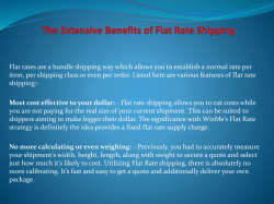 The Extensive Benefits of Flat Rate Shipping