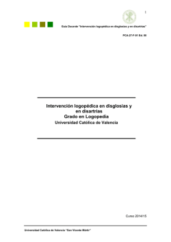 Intervención logopédica en disglosias y en disartrias Grado en