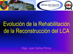 Evolución de la Rehabilitación de LCA
