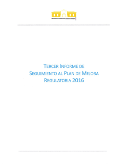 Tercer Informe de Seguimiento al Plan de Mejora Regulatoria 2016
