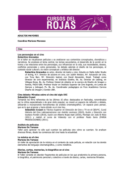 ADULTOS MAYORES Coordina Mariana Morasso Cine Los