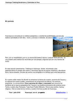 Huancaya Trekking,Senderismo y Caminatas en Perú