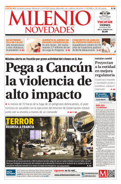 Pega a Canc&uacute;n la violencia de alto impacto