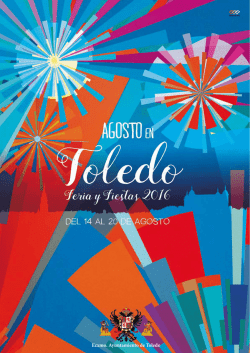 Feria y Fiestas 2016 - Ayuntamiento de Toledo