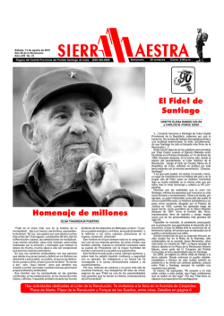 El Fidel de Santiago El Fidel de Santiago Homenaje de millones