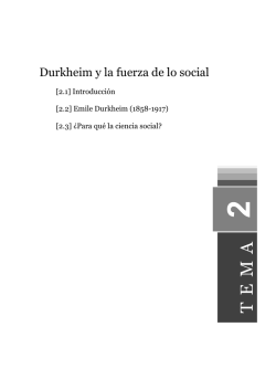 Durkheim y la fuerza de lo social