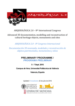 ARQUEOLÓGICA 2.0 – 8th International Congress Advanced 3D