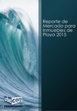 Reporte de Mercado para Inmuebles de Playa 2015