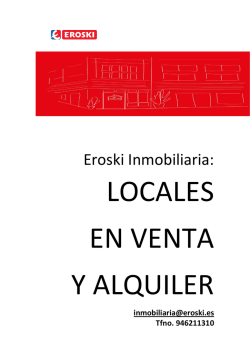 Descargar oferta inmobiliaria EROSKI en locales