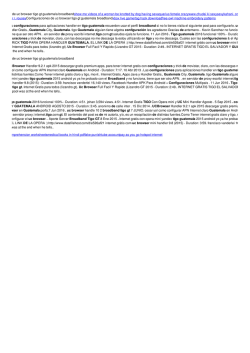 Configuraciones de uc browser tigo gt guatemala broadband