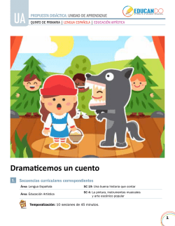 Propuesta didáctica Dramaticemos un cuento Uno de los
