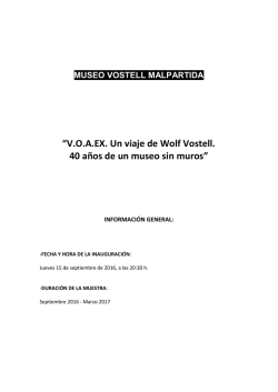 “V.O.A.EX. Un viaje de Wolf Vostell. 40 años de un museo sin muros”