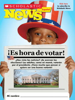 ¡Es hora de votar! - Scholastic News Election 2016