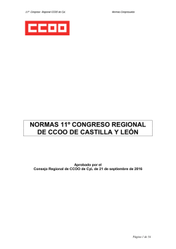 Normas Congresuales 11 º Congreso U.S. de CCOO de Castilla y