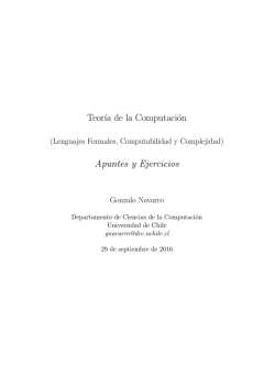 Teor´ıa de la Computación Apuntes y Ejercicios - DCC
