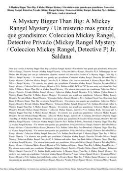 A Mystery Bigger Than Big: A Mickey Rangel Mystery / Un misterio