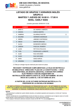 Listados de grupos y horarios.