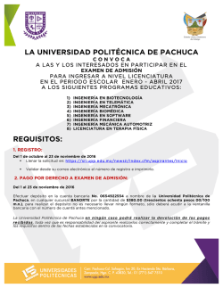 LA UNIVERSIDAD POLITÉCNICA DE PACHUCA REQUISITOS: