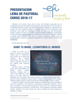 presentación del lema: dame tu mano, levantemos el mundo