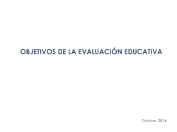 objetivos de la evaluación educativa la evaluación educativa