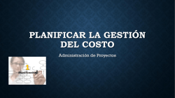 Planificar la gestión del costo