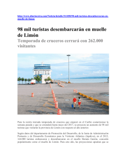 98 mil turistas desembarcarán en muelle de Limón