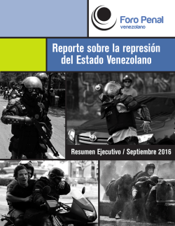 Reporte sobre la represión del Estado Venezolano