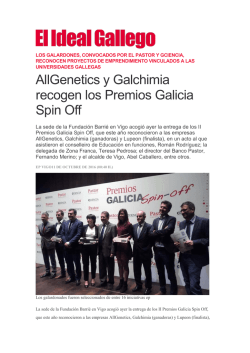 AllGenetics y Galchimia recogen los Premios Galicia Spin Off