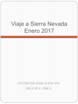 Sierra Nevada 2017 Como todos los cursos, con la
