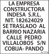 LA EMPRESA CONSTRUCTORA INDESA S.R.L. NIT. 182624029