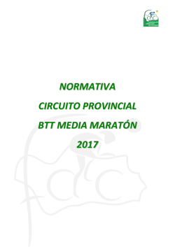 normativa estandar circuito btt media maraton 2017