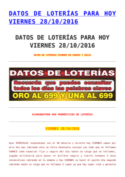 DATOS DE LOTERÍAS PARA HOY VIERNES 28/10/2016