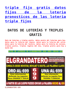 triple fijo gratis datos fijos de la loteria pronosticos de las loteria