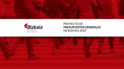 PROYECTO DE PRESUPUESTOS GENERALES DE BIZKAIA 2017