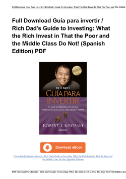 Full Guía para invertir / Rich Dad`s Guide to Investing