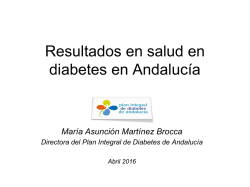 (PIDMA): Resultados en salud en Andalucia. Dra Maria Asunción