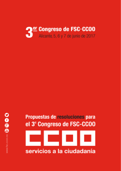 Propuestas de resoluciones para el tercer Congreso de FSC-CCOO