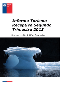 Informe Turismo Receptivo Segundo Trimestre 2013