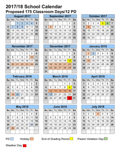 2017/18 School Calendar Proposed 175 Classroom Days/12 PD