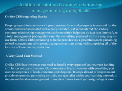 A different solution Customer relationship management regarding Banks