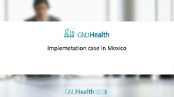Implementation of GNU Health in Red Cross Mexico.