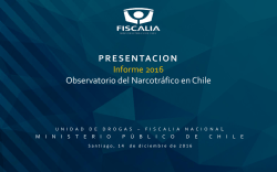 Informe 2016: Observatorio del Narcotráfico en Chile
