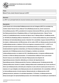 Titulo: Manuel Torres, doctor Honoris Causa por la UPCT Resumen