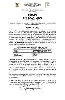 En cumplimiento a lo ordenado por el Juzgado Penal del Circuito