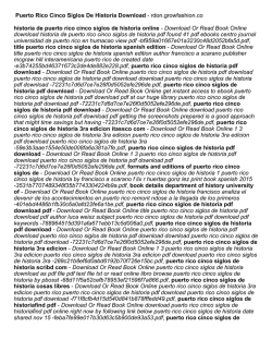 Puerto Rico Cinco Siglos De Historia