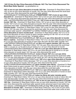 1421 El Ano En Que China Descubrio El Mundo