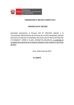 COMUNICADO N° 004-2017-COMITÉ CAS 5 PROCESO CAS N