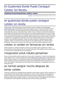 En Guatemala Donde Puedo Conseguir Cytotec Sin Receta by